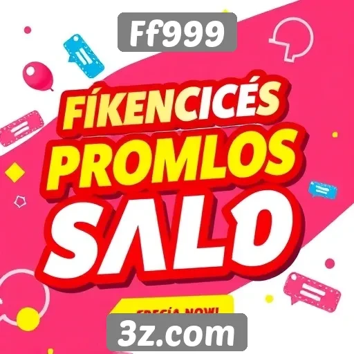 Promoções exclusivas do site Ff999 atraem novos usuários